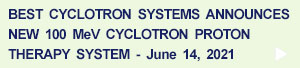 New 100 MeV Cyclotron Therapy System