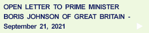 Open Letter to PM Boris Johnson of Great Britain - September 21, 2021