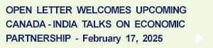 Open Letter Welcomes Canada-India Talks re. Economic Partnership, February 17, 2026