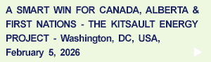 A Smart Win for Canada, Alberta & First Nations, February 5, 2026