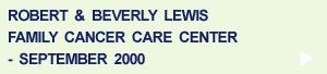Lewis Family Cancer Care Center