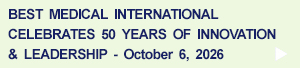 Best Medical International Celebrates 50 Years, October 6, 2026